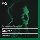 The Anjunadeep Edition 430 with Douran