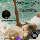 Wolfman Jack - Natasha ( Soulful House )