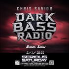 Dark Bass Radio - Chris Savior LIVE BONUS SHOW 020125