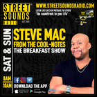 Steve Mac from The Cool-Notes Breakfast Show on Street Sounds Radio 0800-100026/01/2025