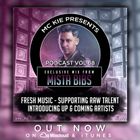 Mista Bibs - MC Kie Presents Podcast Vol 68