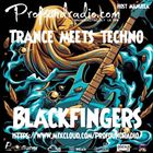 BLACKFINGERS TECHNO ZONE ON TRANCE M,EETS TECHNO 05-11-24
