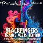 BLACKFINGERS TECHNO ZONE ON TRANCE MEETS TECHNO 04-02-25