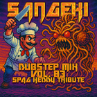 DUBSTEP MUSIC MIX VOL. 83 : SPAG HEDDY TRIBUTE