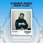 G-SHOCK Radio Presents... Friday Flava - 13/12