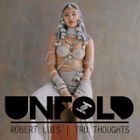 Tru Thoughts presents Unfold 26.01.25 with Joy Crookes, Footshooter, James Mollison