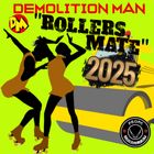 "ROLLERS, MATE" 2025 STYLE