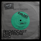 DJ EVIL DEE - Nice Radio - Mixtape Monday V.1