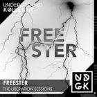 Freester - The Liberation Sessions - Volume 53 (UDGK: 14/01/2025)