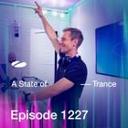 A State of Trance Episode 1227 - Armin van Buuren