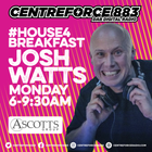 Josh Watts Breakfast Show - 883.centreforce DAB+ - 24 - 02 - 2025 .mp3