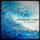 CHANGING TIDES
