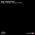 Nowa Atmospherec - Jump Up Drum & Bass - Live On Mixcloud - June 15th, 2024