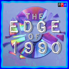 THE EDGE OF 1990 : 2