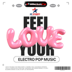 FEEL YOUR LOVE by SPYMBOYS [UNDERGROUND RIVERS ep 127 ] Millenium FM - Electro Dj Web Radio