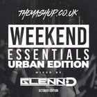 October 2024 - Urban Weekend Essentials - Mixed By Glenn-D