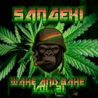 WAKE & BAKE VOL. 21