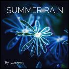 SUMMER RAIN