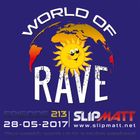 Slipmatt - World Of Rave #213