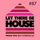 LTBH Podcast With Glen Horsborough #87