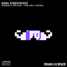 Nowa Atmospherec - Jump Up Drum & Bass - Live On www.drumbase.space - April 2nd 2025