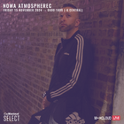 Nowa Atmospherec - Jump Up Drum & Bass - Live On Mixcloud - Novembre 15th 2024