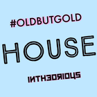 #OLDBUTGOLD 25  - House @intheorious