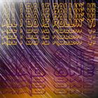 ALL I DO IS ROLLIN´ VI - Lost Contact