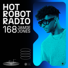 Hot Robot Radio 168