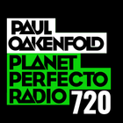 Planet Perfecto 720 ft. Paul Oakenfold