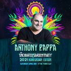 Anthony Pappa The Enchanted Garden Party 03-04-2021