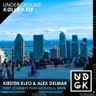 Kirsten Kleo & Alex Delmar - Deep Journeys Paris-Montreal XXVIII (UDGK: 31/10/24)