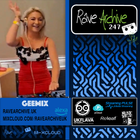 GEEMIX - Rave Archive 247 - 23.01.25