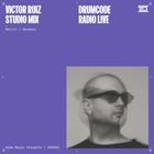 DCR625 – Drumcode Radio Live – Victor Ruiz studio mix from Berlin, Germany