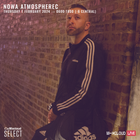 Nowa Atmospherec - Jump Up Drum & Bass - Live On Mixcloud - February 1st, 2024