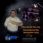 Dj Ann - The Life Of The City ( Promotional Mix November 2023 )