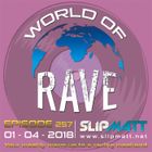 Slipmatt - World Of Rave #257