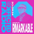 Defected Radio Show Hosted by Rimarkable 20.09.24