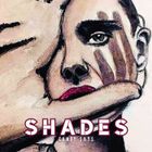 Shades