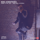 Nowa Atmospherec - Jump Up Drum & Bass - Live On Mixcloud - July 14th, 2024