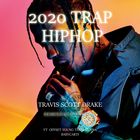 TRAVIS SCOTT DRAKE TRAP HIPHOP 2020 ft OFFSET, YOUNG THUG, GUNNA BABY CARTI