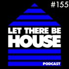 LTBH podcast with Glen Horsborough #155 & AM2PM Guest Mix (Music Only)