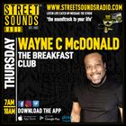Family Choice & The Breakfast Club with Wayne C McDonald on Street Sounds Radio