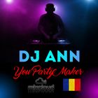 Dj Ann - You Party Maker V.2 ( Promotional Mix December 2024 )