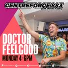 Doctor Feelgood - 88.3 Centreforce DAB+ Radio - 30 - 06 - 2025 .mp3