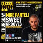 Sweet Grooves Breakfast Show with Mike Panteli on Street Sounds Radio 0700-1000 03/07/2025