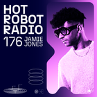 Hot Robot Radio 176