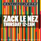 Zack Le Nez - 88.3 Centreforce DAB+ Radio - 30 - 01 - 2025 .mp3