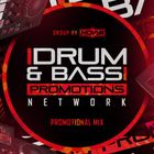 Drum & Bass Promotions Network Mixtape feat. Chris Savior, Mind UK, Embryo, Dom B, & KCMO