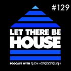 LTBH podcast with Glen Horsborough #129